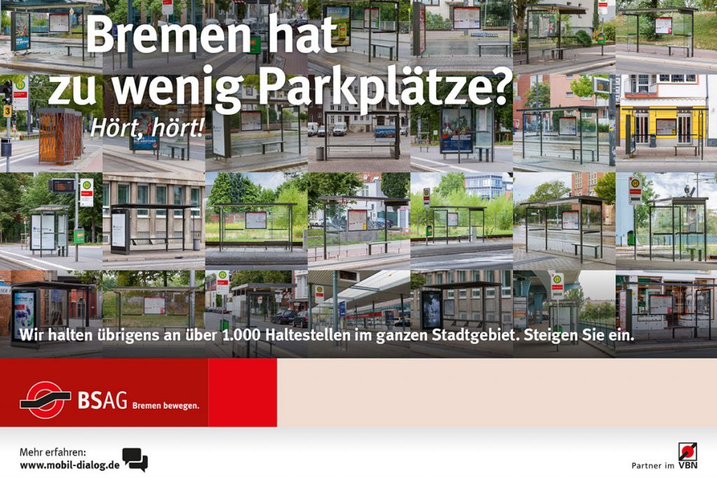 Die Plakate mit der Aufschrift »Bremen hat zu wenig Parkplätze? Hört, hört!« hängen überall in Bremen.